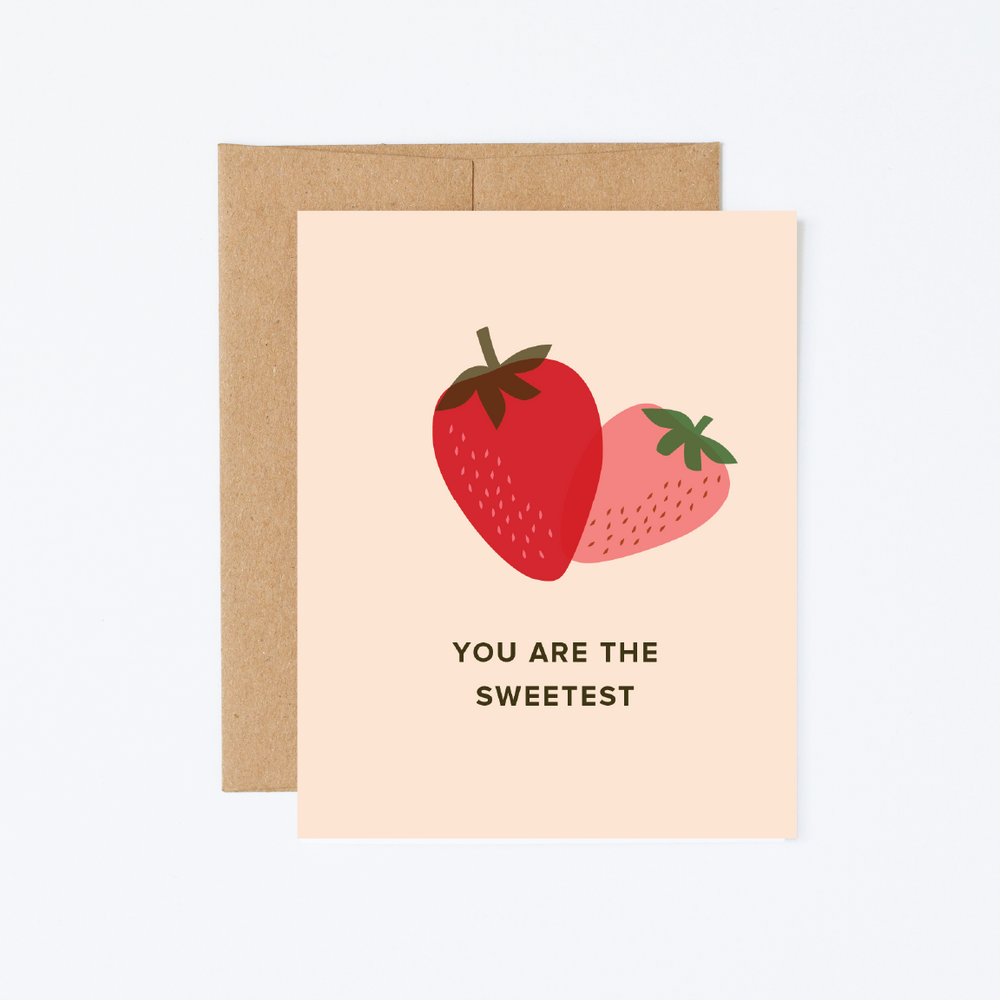 You Are The Sweetest Love Greeting Card