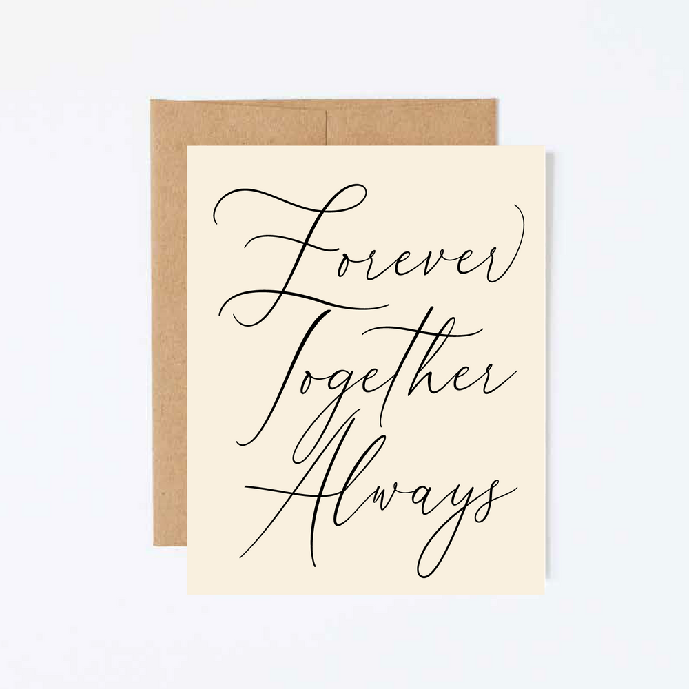 Forever Together Always Greeting Card